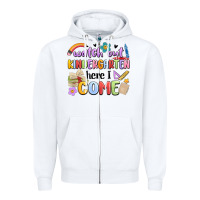 White watch out kindergarten here i come Zipper Hoodie - MaliasSmallBusiness