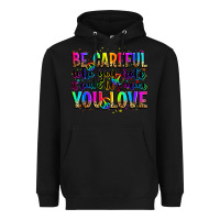 Black be careful who you hate it could be someone you lo Heavyweight Hoodie - Zillion Design Studio