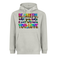 Moon Dust be careful who you hate it could be someone you lo Heavyweight Hoodie - Zillion Design Studio