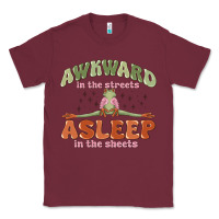 Burgundy awkward in the streets asleep in the sheets Classic Tee - MaliasSmallBusiness