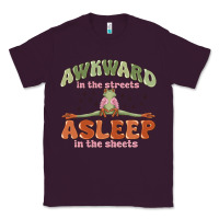 Plum awkward in the streets asleep in the sheets Classic Tee - MaliasSmallBusiness