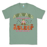 Sage awkward in the streets asleep in the sheets Classic Tee - MaliasSmallBusiness