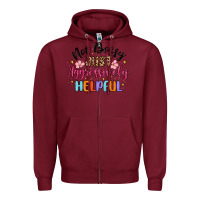 Burgundy not bossy just aggressively helpful Zipper Hoodie - MaliasSmallBusiness
