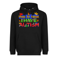 Black please be patient i have autism Heavyweight Hoodie - Zillion Design Studio
