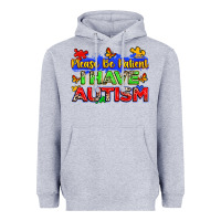 Heather Grey please be patient i have autism Heavyweight Hoodie - Zillion Design Studio