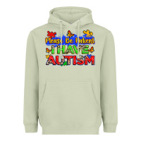 Matcha please be patient i have autism Heavyweight Hoodie - Zillion Design Studio