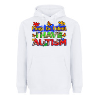 White please be patient i have autism Heavyweight Hoodie - Zillion Design Studio