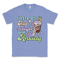 Colony Blue fueled by iced coffee and anxiety Classic Tee - MaliasSmallBusiness