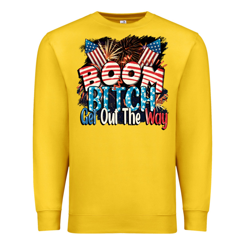 Boom Bitch Get Out The Way 4th Of July Premium Sweatshirt by CowGirlArtShop | Teevron