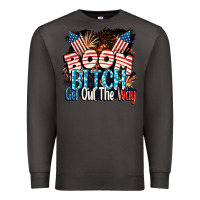 Smoke Boom bitch get out the way 4th of July Premium Sweatshirt - CowGirlArtShop