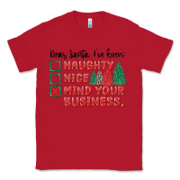 Red dear santa ive been Classic Tee - MaliasSmallBusiness