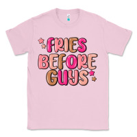 Bubblegum Pink fries before guys Classic Tee - MaliasSmallBusiness