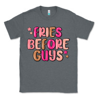 Charcoal Heather fries before guys Classic Tee - MaliasSmallBusiness