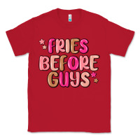 Red fries before guys Classic Tee - MaliasSmallBusiness
