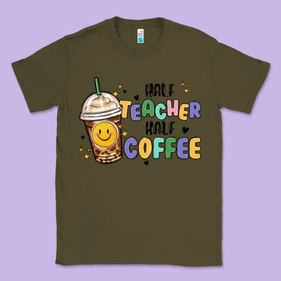 Classic Tee half teacher half coffee
