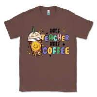 Chestnut half teacher half coffee Classic Tee - MaliasSmallBusiness