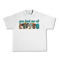 Lunar Rock you had me at coffee Urban Heavy Tee - Artiststas