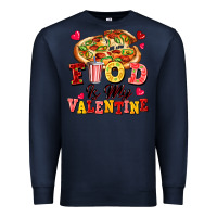 Navy food is my valentine Premium Sweatshirt - FaDigitalArtStudio