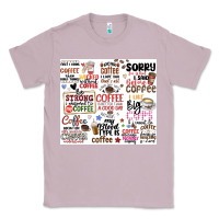 Lilac funny coffee quotes Classic Tee - MaliasSmallBusiness