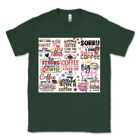 Sports Green funny coffee quotes Classic Tee - MaliasSmallBusiness
