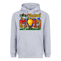 Heather Grey i'm an autism mom what's your superpower Heavyweight Hoodie - Zillion Design Studio