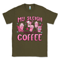 Army Green my sleigh runs on coffee Classic Tee - MaliasSmallBusiness