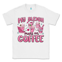 White my sleigh runs on coffee Classic Tee - MaliasSmallBusiness