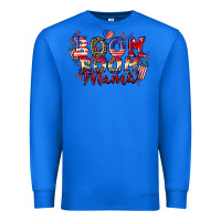 True Royal Boom boom Mama 4th of july Premium Sweatshirt - CowGirlArtShop