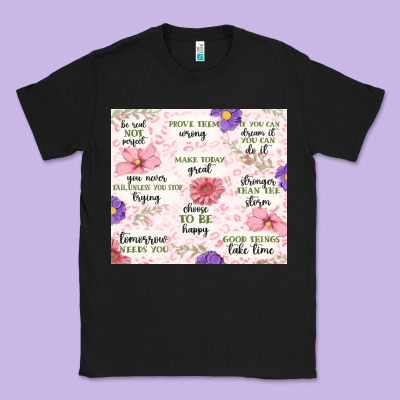 Classic Tee positive quotes