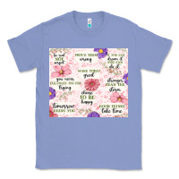 Colony Blue positive quotes Classic Tee - MaliasSmallBusiness