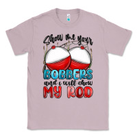 Lilac show me your bobbers and i will show my rod Classic Tee - MaliasSmallBusiness
