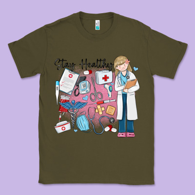 Classic Tee stay healthy nurse