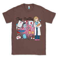 Chestnut stay healthy nurse Classic Tee - MaliasSmallBusiness