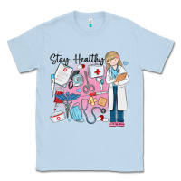Dusty Blue stay healthy nurse Classic Tee - MaliasSmallBusiness