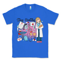 True Royal stay healthy nurse Classic Tee - MaliasSmallBusiness
