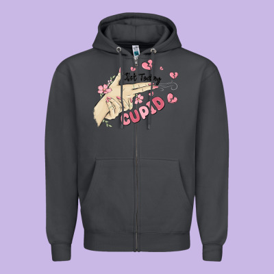 Zipper Hoodie not today cupid