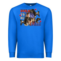 True Royal Born to be free 4th of july Premium Sweatshirt - CowGirlArtShop