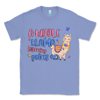 Colony Blue a whole llama learning going on Classic Tee - MaliasSmallBusiness