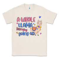 Natural a whole llama learning going on Classic Tee - MaliasSmallBusiness