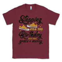 Burgundy stepping into my birthday with god s grace and mer Classic Tee - MaliasSmallBusiness