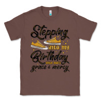 Chestnut stepping into my birthday with god s grace and mer Classic Tee - MaliasSmallBusiness