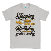 Moon Dust stepping into my birthday with god s grace and mer Classic Tee - MaliasSmallBusiness