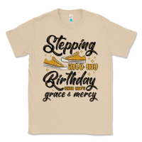 Stepping Into My Birthday With God S Grace And Mer Classic Tee | Teevron