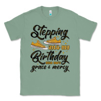 Sage stepping into my birthday with god s grace and mer Classic Tee - MaliasSmallBusiness