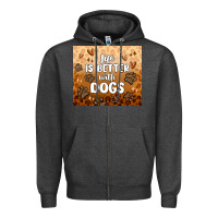 Charcoal Heather life is better with dogs Zipper Hoodie - MaliasSmallBusiness