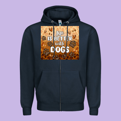 Zipper Hoodie life is better with dogs
