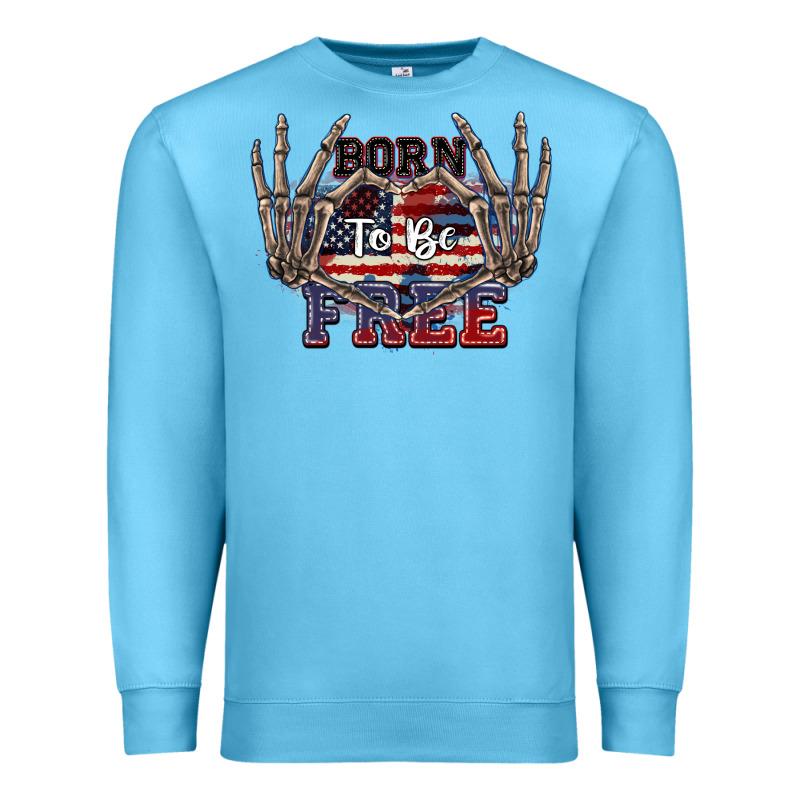 Born To Be Free 4th Of July Premium Sweatshirt by CowGirlArtShop | Teevron