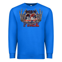 True Royal Born to be free 4th of July Premium Sweatshirt - CowGirlArtShop