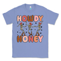 Colony Blue howdy honey Classic Tee - MaliasSmallBusiness