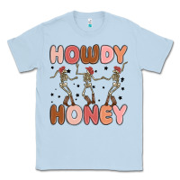 Dusty Blue howdy honey Classic Tee - MaliasSmallBusiness